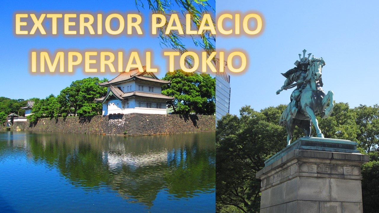 Jardines Orientales del Palacio Imperial de Tokyo